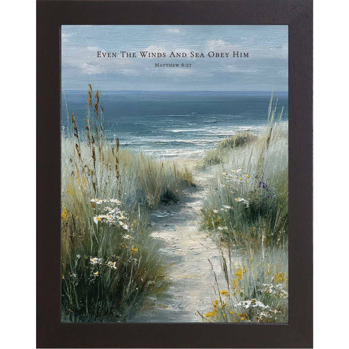 Even The Winds And Sea Obey Him Wall Art – Coastal Scripture Matthew 8:27 Decor (SB233)
