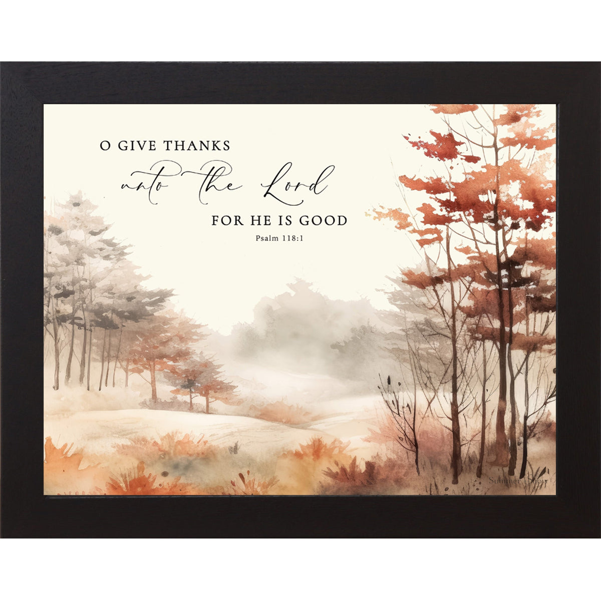 O Give Thanks Unto the Lord Wall Art – Psalm 118:1 Watercolor Autumn Landscape Christian Decor (SB250)