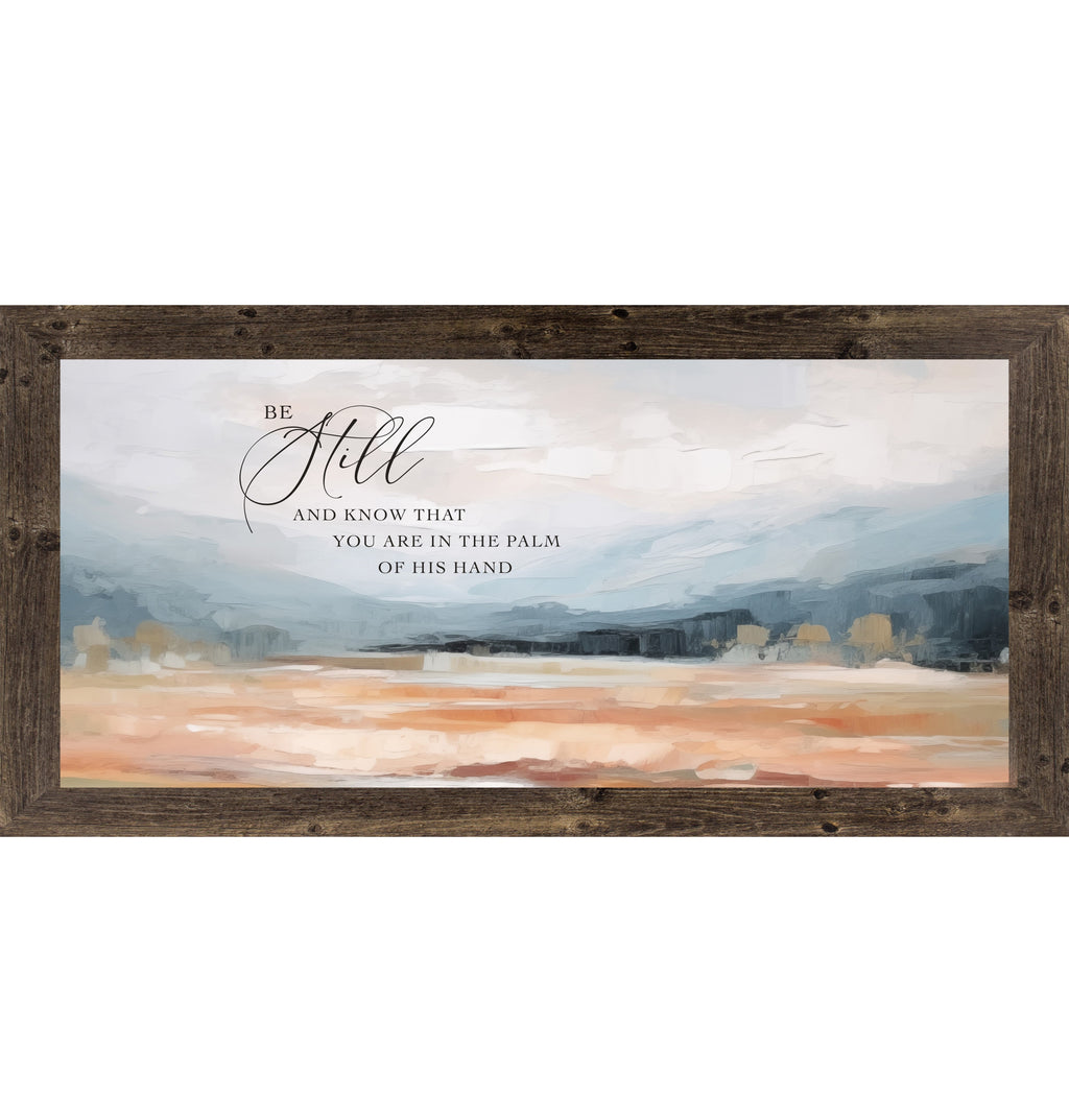Be Still Wall Art – Palm Of His Hand Terracotta Landscape Wide Christian Scripture Decor (SB760)