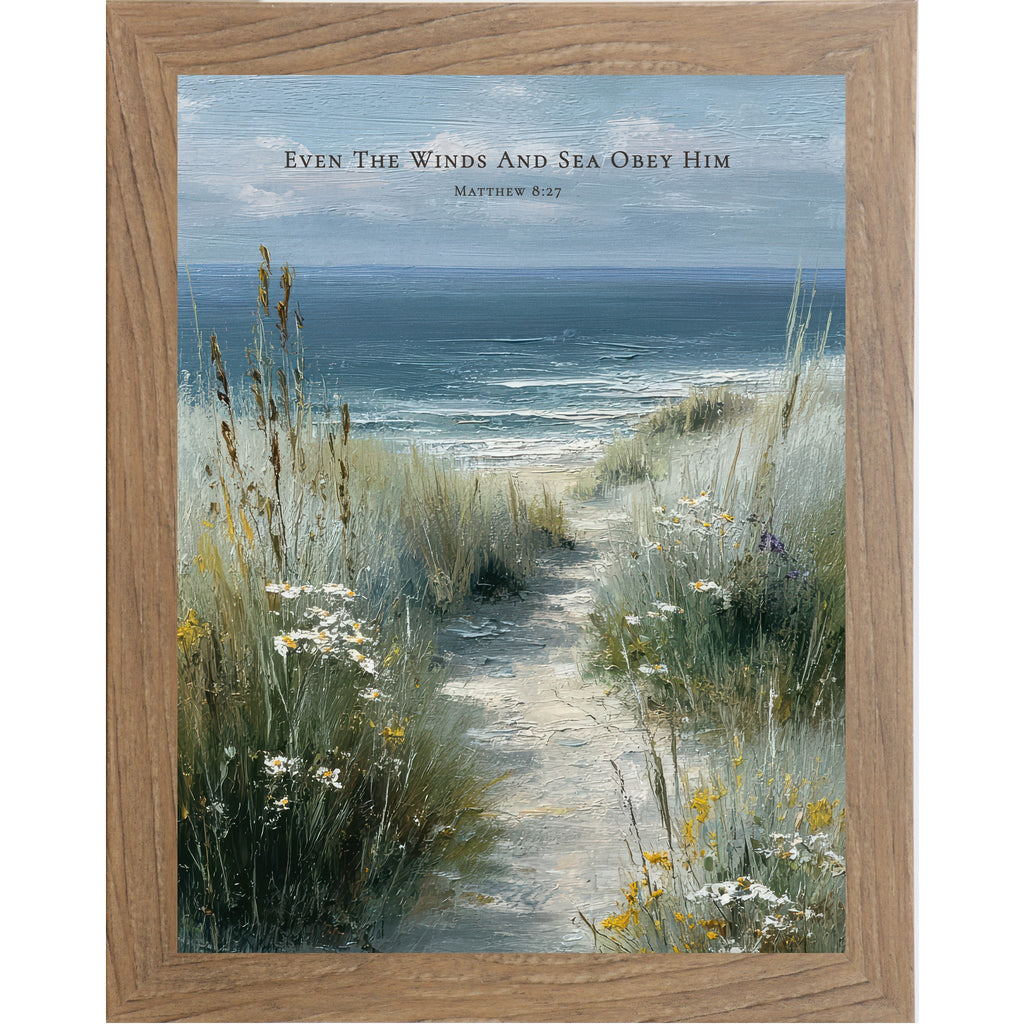 Even The Winds And Sea Obey Him Wall Art – Coastal Scripture Matthew 8:27 Decor (SB233)