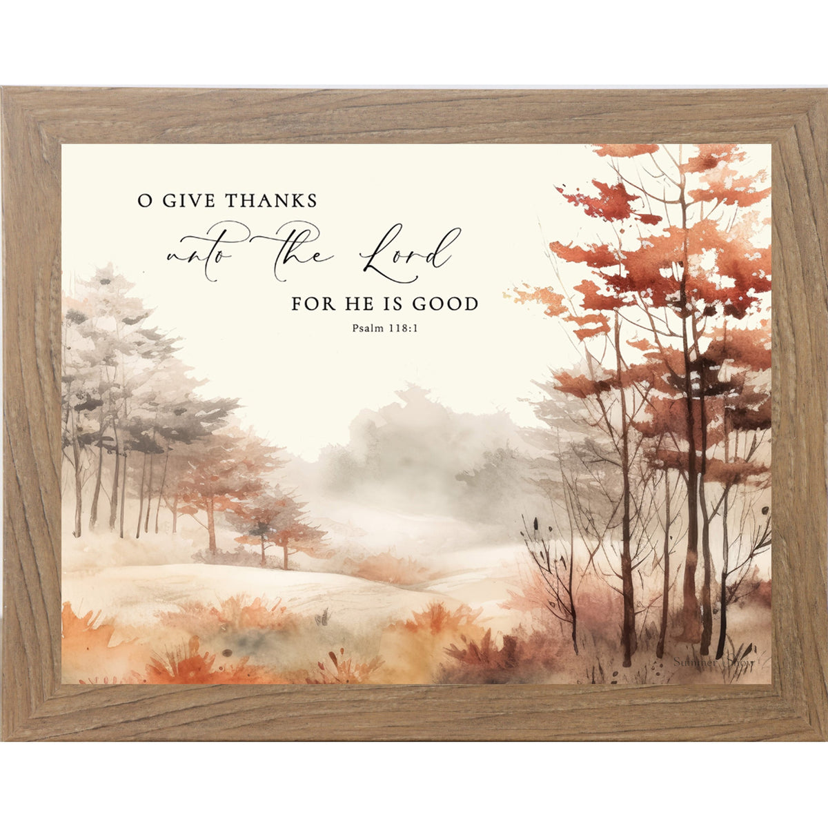 O Give Thanks Unto the Lord Wall Art – Psalm 118:1 Watercolor Autumn Landscape Christian Decor (SB250)