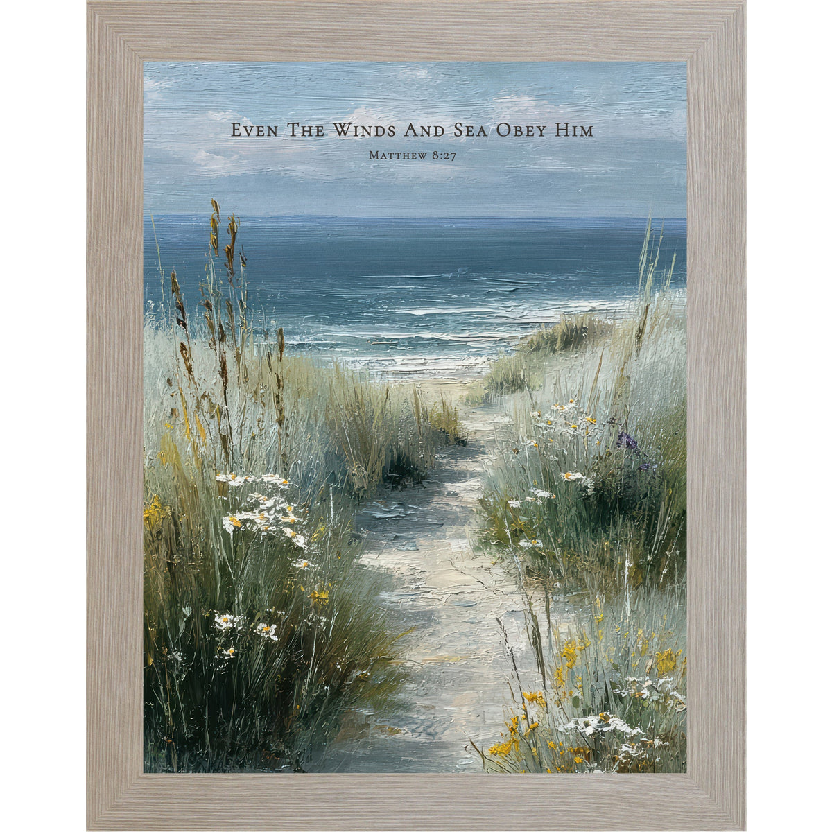 Even The Winds And Sea Obey Him Wall Art – Coastal Scripture Matthew 8:27 Decor (SB233)