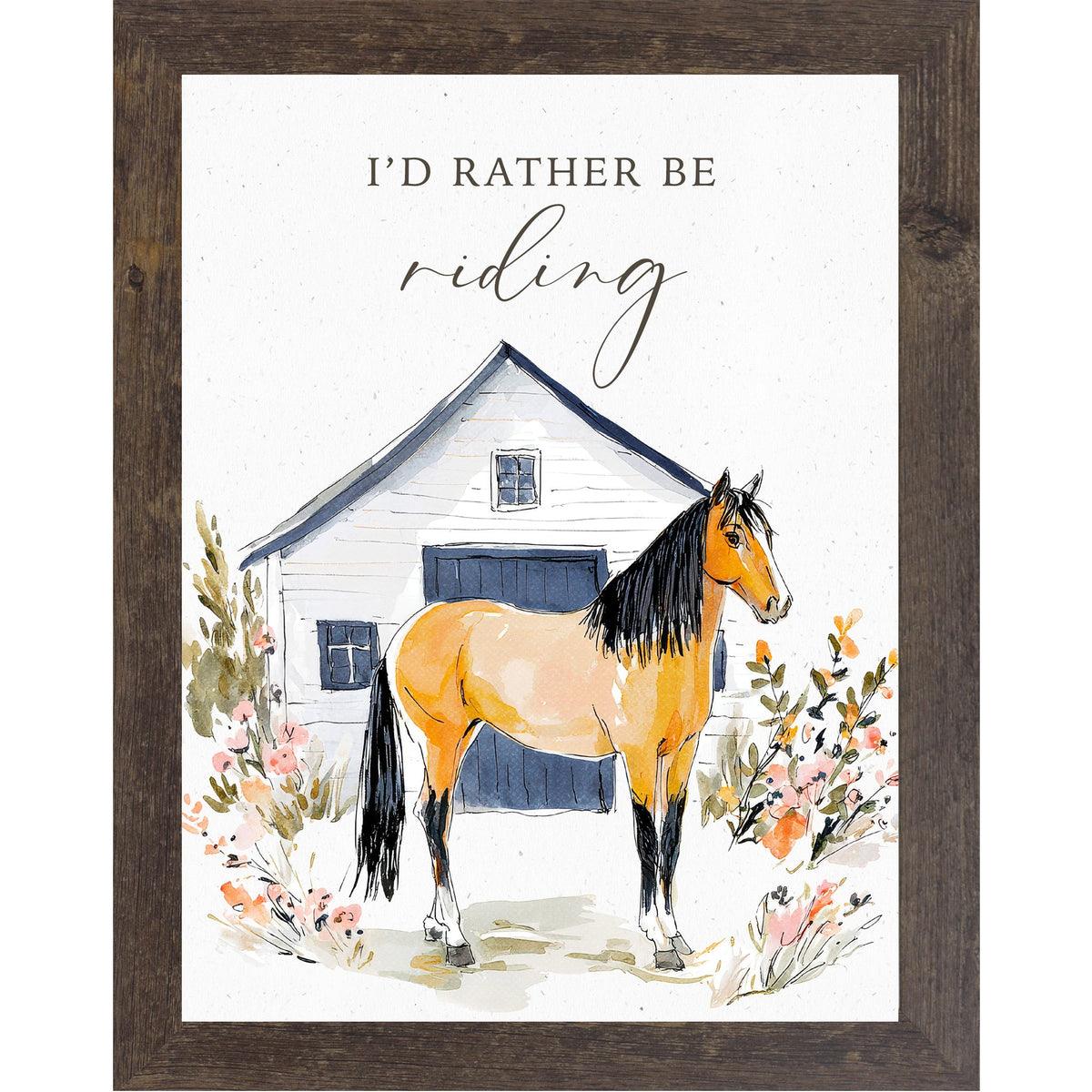 I'd Rather Be Riding Wall Art – Watercolor Horse Barn Equine Portrait Decor (ZS109)