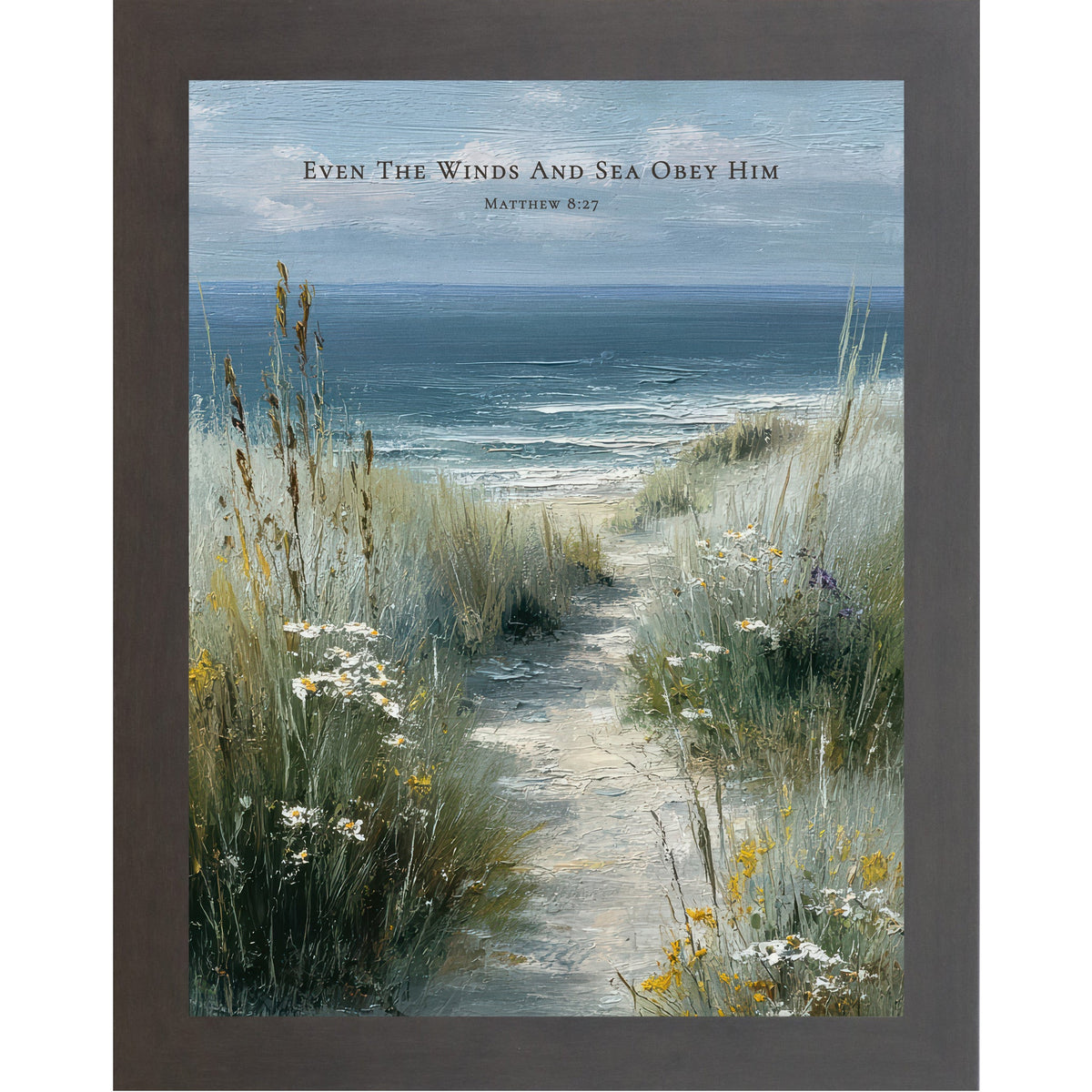 Even The Winds And Sea Obey Him Wall Art – Coastal Scripture Matthew 8:27 Decor (SB233)