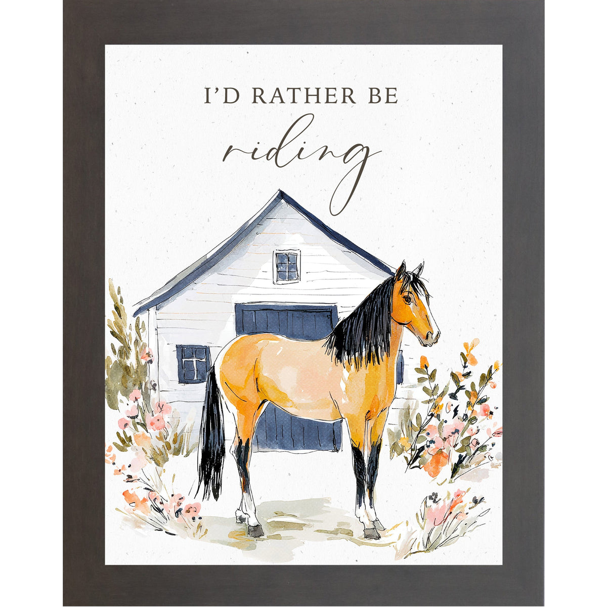 I'd Rather Be Riding Wall Art – Watercolor Horse Barn Equine Portrait Decor (ZS109)