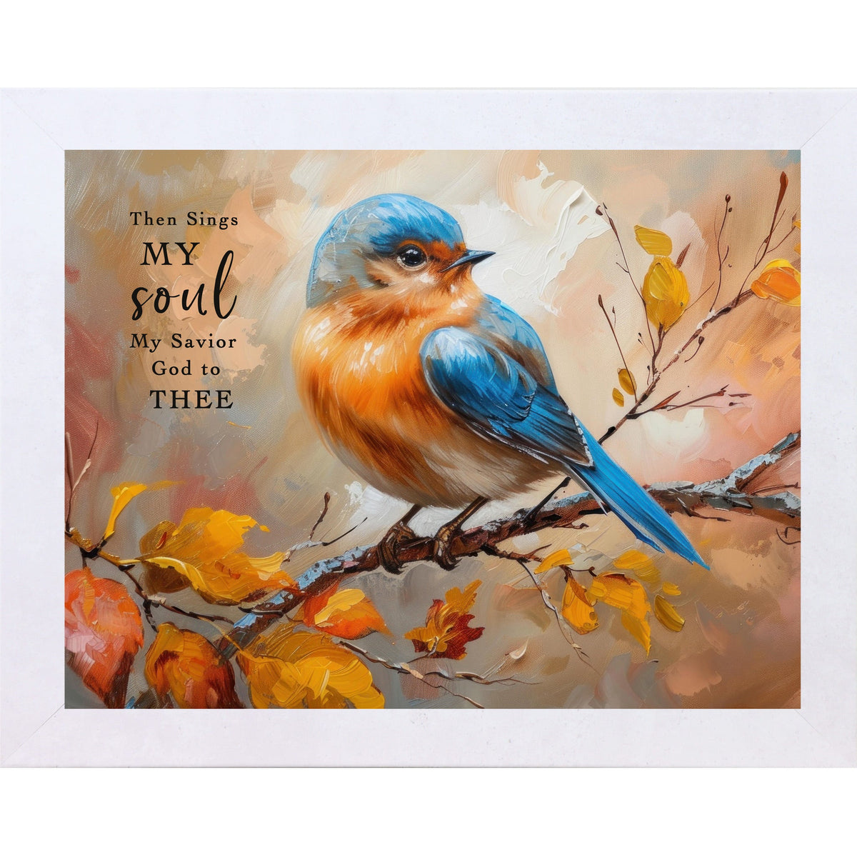 Then Sings My Soul Wall Art – How Great Thou Art Bluebird Autumn Hymn Decor (NS349)